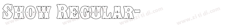 Show Regular字体转换